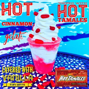 Hot Cinnamon Homemade Italian Ice. Layered with Vanilla Soft Serve. This is what we call a GELATI!