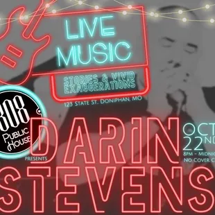 A flyer I created to promote my good friend, Darin, who played live music in the bar portion of the establishment.