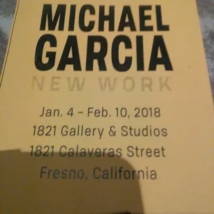 Michael Garcia showing his latest body of work til February 10, 2018.