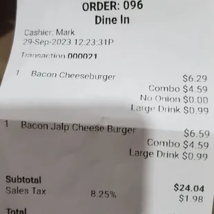 Here&apos;s the breakdown of the bill:   burger,  &quot;COMBO&quot;, and drink.  What the heck does a combo consist of these days?!