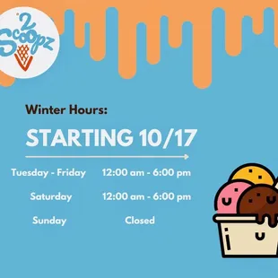 It&apos;s that time of year to bundle up and go out for ice cream! Here is our Winter Hours for 2023-2024!