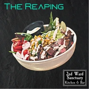 "The Reaping" Steak Bowl special