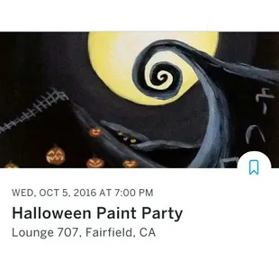 Oct 5th 2016 This is Halloween Paint Party. 21 and over

http://www.eventbrite.com/e/halloween-paint-party-tickets-27245248271?aff=Yelp