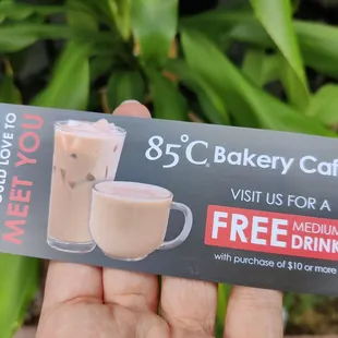 I received a coupon for a free medium drink!