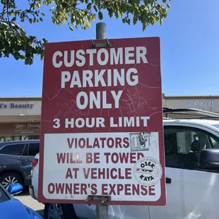 Customer Parking Only!! 3 hour limit!!