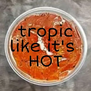 Tropic Like it's Hot