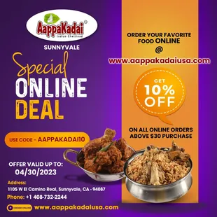 The flavors of deliciousness are just a bite away!
Special Online Deal
Use code - AAPPAKADAI10
offer valid up to - 04-30-2023