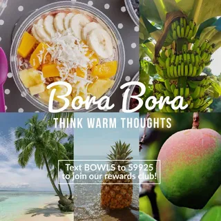 BORA BORA BOWL