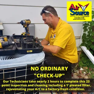 NO ORDINARY CHECK-UP! Let us rejuvenate your A/C to a factory-fresh condition. Schedule annual a/c maintenance today 316-869-0198