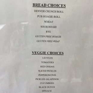 Bread and veggie choices.
