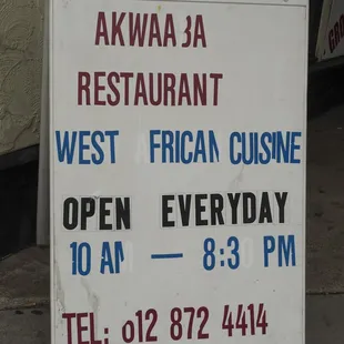 Akwaaba is rarely open during all the posted hours.  So ask in the African Market.  8/17/15