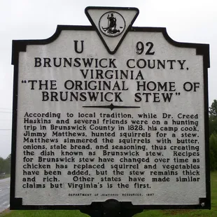 Highway road sign depicting the history of our featured product, Brunswick stew. -"Unkol" Chuck's Brunswick stew to be precise!