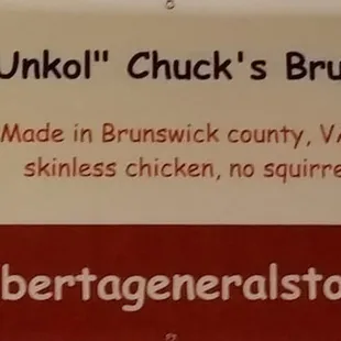 "Unkol" Chuck's Brunswick Stew - Made in Brunswick county, VA, using boneless Slinless chicken, no squirrel, beef or pork! www.albertagenera