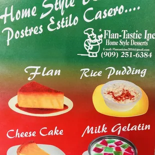 Flan, rice pudding, cheese cake, milk gelatin