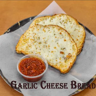 Garlic Cheese Bread.
Served with marinara sauce.