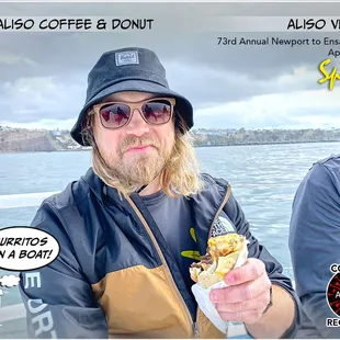 Tasty breakfast burritos on a boat... &apos;Life is Good, make it Great! - Thank you Ly &amp; Na