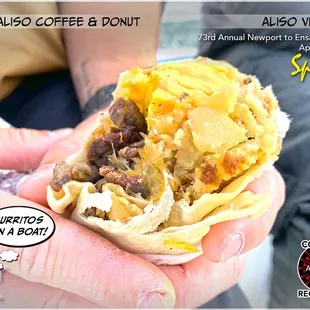 Tasty breakfast burritos on a boat... &apos;Life is Good, make it Great!