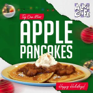 Apple pancakes available now through the end of December!