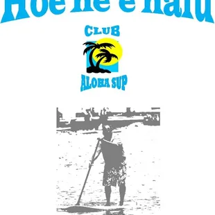 our 2015 club aloha sup/ hoeheenalu