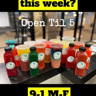 a row of juices with the words did you order this week? open 11 - 5