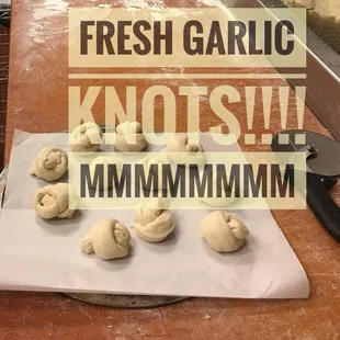 Can't beat fresh hot garlic knots!!!!