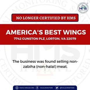 America&apos;s Best Wings no longer HMS certified for Zabihah Halal meat.