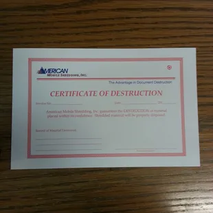 Every customer recieves a 'Certificate Of Destruction', which guarantees the destruction of their documents.
