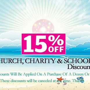 15% OFF with Military, Church, Charity &amp; School.
