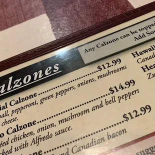 I&apos;ll peruse the menu, but always order the same thing...Special Calzone!