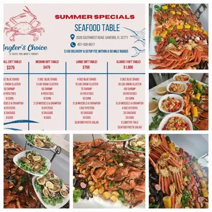 We offer seafood tables.