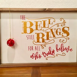 Saying from &quot;polar express&quot;