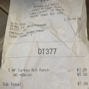 It was entered right and the cashier even clarified my order at window. But bacon it had...