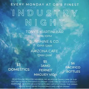 Industry night! Every Monday!!!