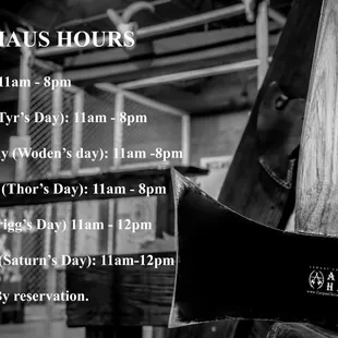Hours of operation and the days of the week Vikings gave us. (833) AXE-HAUS