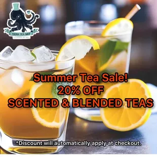 Summer Sale! 20% Off Scented &amp; Blended Teas!