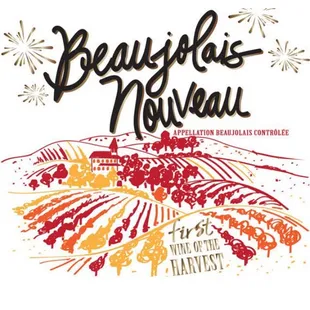 First release of 2019 Beaujolais Nouveau!!