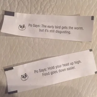 Very applicable fortunes that came with our meal