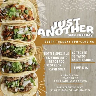 Just Another Taco Tuesday Every Tuesday starting October 17!