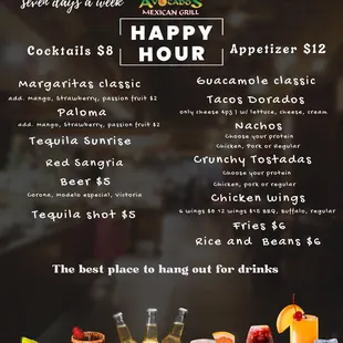 Enjoy our happy hours Monday to Sunday  3:00pm to 7:00pm