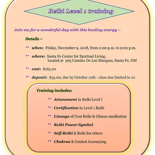 Reiki Level 1 Training Friday, November 9, 2018 2:00 p.m. to 9:00 p.m. Santa Fe, NM