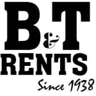 B &amp; T Rents - Since 1938