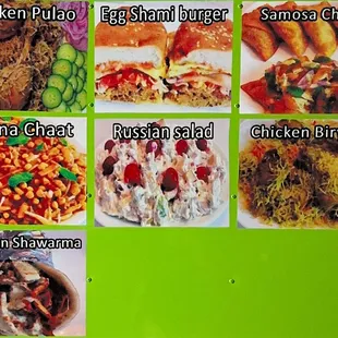 Chicken palao, Egg Shami Burger, Samosa Chaat, Chana Chaat, Russian Salad, Chicken Biryani, Chicken Shawarma