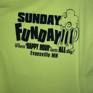 a t - shirt that says sunday fundayoo where happy hour lasts all day