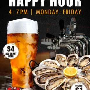 We have happy hour for Monday To Friday 4-7 pm. Come and enjoy it!!!