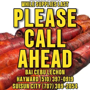 Lechon Belly! While supplies last. PLEASE CALL AND ORDER AHEAD to ensure supply