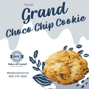 Chcolate chip walnut grand cookie. contact us for orders.