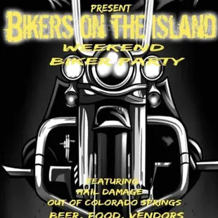 Bikers on the Island 
Annual bike night!