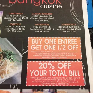 Look in your local city paper for these coupons.