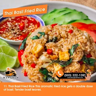 If you like something  spicy this one I recommended Spicy  Basil Fried Rice.