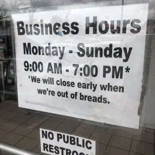 Store hours sign 01 September 2024. Note: may close early if they run out of bread.